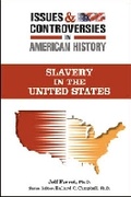 Cover: Slavery in the United States - Facts On File Inc