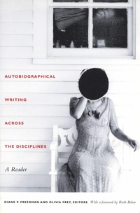 Enlarge image Cover: Autobiographical Writing Across the Disciplines - Duke University Press