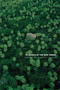 Cover: In Search of the Rain Forest - Duke University Press