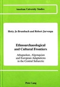 Cover: Ethnoarchaeological and Cultural Frontiers - Peter Lang Verlag