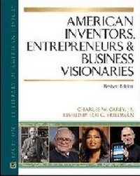 Abbildung von: American Inventors, Entrepreneurs, and Business Visionaries - Facts On File Inc