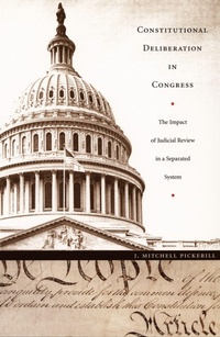 Enlarge image Cover: Constitutional Deliberation in Congress - Duke University Press