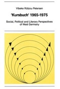 Cover: &laquo;Kursbuch&raquo; 1965-1975 - Peter Lang Verlag