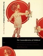 Cover: The Commodification of Childhood - Duke University Press