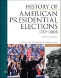 Cover: History of American Presidential Elections - Facts On File Inc