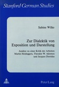 Cover: Zur Dialektik von Exposition und Darstellung - Peter Lang Verlag