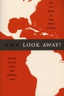 Cover: Look Away! - Duke University Press
