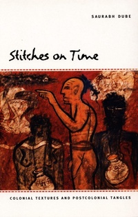 Enlarge image Cover: Stitches on Time - Duke University Press
