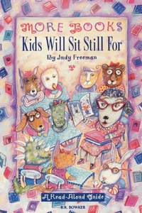 Enlarge image Cover: More Books Kids Will Sit Still For - Libraries Unlimited Inc