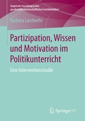Cover: Partizipation, Wissen und Motivation im Politikunterricht - Springer VS