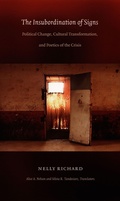 Cover: The Insubordination of Signs - Duke University Press