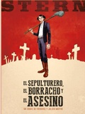 Cover: Stern 1, El sepulturero, el borracho y el asesino - Norma Editorial, S.A.