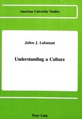 Cover: Understanding a Culture - Peter Lang Verlag