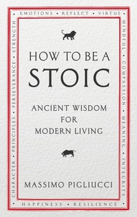 Enlarge image Cover: How To Be A Stoic - Rider & Co