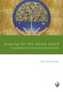 Cover: Praying for the Whole World - Augsburg Fortress