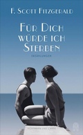 Cover: F&uuml;r dich w&uuml;rde ich sterben - Hoffmann & Campe