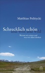 Bild: Schrecklich schön und weit und wild - Hoffmann & Campe