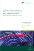 Cover: Access to Telecommunication Data in Criminal Justice. - Duncker & Humblot