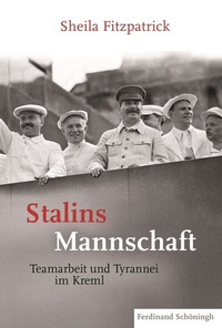 Abbildung von: Stalins Mannschaft - Brill | Schöningh