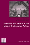 Cover: Prophetie und Parusie in der griechisch-r&ouml;mischen Antike - Brill Deutschland