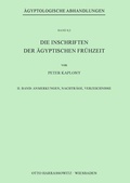 Cover: Die Inschriften der &Auml;gyptischen Fr&uuml;hzeit - Harrassowitz Verlag