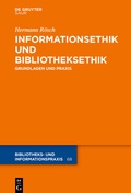 Cover: Informationsethik und Bibliotheksethik - De Gruyter Saur
