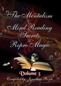 Cover: The Mentalism & Mind Reading Secrets of Repro Magic / The Mentalism & Mind Reading Secrets of Repro Magic Volume 3 - epubli