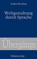 Cover: Weltgestaltung durch Sprache - Brill Deutschland