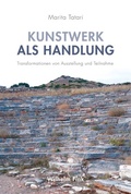 Cover: Kunstwerk als Handlung - Brill Deutschland
