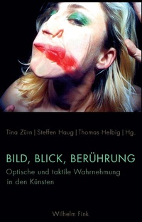 Abbildung von: Bild, Blick, Berührung - Brill | Fink