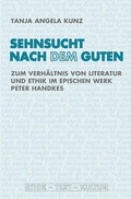 Cover: Sehnsucht nach dem Guten - Brill Deutschland