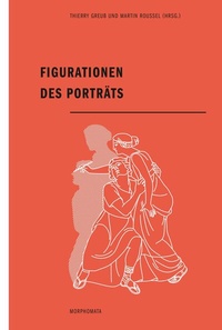 Abbildung von: Figurationen des Porträts - Brill | Fink