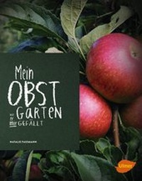 Enlarge image Cover: Mein Obstgarten - Verlag Eugen Ulmer