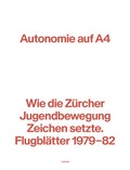 Cover: Autonomie auf A4 - Limmat