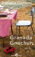 Cover: Granada Grischun - Rotpunktverlag