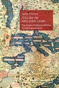 Cover: Italien im Heiligen Land - Konstanz University Press