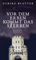 Cover: Vor dem Erben kommt das Sterben - Lindemanns VERLAG & AGENTUR