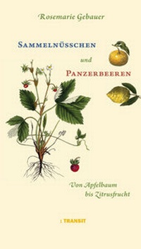Abbildung von: Sammelnüsschen und Panzerbeeren - Transit