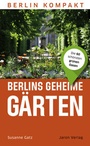 Bild: Berlins geheime Gärten - Jaron