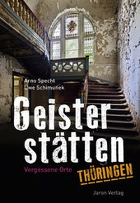 Abbildung von: Geisterstätten Thüringen - Jaron
