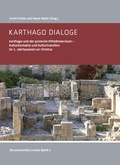 Cover: Karthago Dialoge - Eberhard Karls Universit&auml;t T&uuml;bingen T&uuml;bingen Library Publishing
