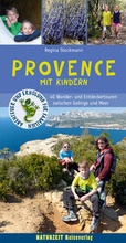 Cover: Provence mit Kindern - Naturzeit Reiseverlag