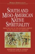 Cover: South and Meso-American Native Spirituality - Crossroad Publishing Co ,U.S.