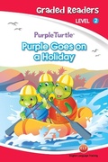 Cover: Purple Goes on a Holiday (Purple Turtle, English Graded Readers, Level 2) - Aadarsh Private Limited