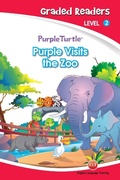 Cover: Purple Visits the Zoo (Purple Turtle, English Graded Readers, Level 2) - Aadarsh Private Limited