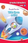 Cover: Wish  Upon a Star (Purple Turtle, English Graded Readers, Level 2) - Aadarsh Private Limited