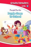 Cover: Purple Goes to School (Purple Turtle, English Graded Readers, Level 2) - Aadarsh Private Limited