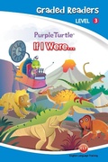 Cover: If I Were... (Purple Turtle, English Graded Readers, Level 3) - Aadarsh Private Limited