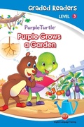 Cover: Purple Grows a Garden (Purple Turtle, English Graded Readers, Level 3) - Aadarsh Private Limited