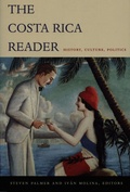 Cover: The Costa Rica Reader - Duke University Press